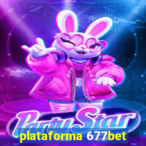 plataforma 677bet